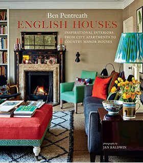 English Houses by Ben Pentreath